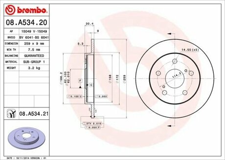 08.A534.21 BREMBO Диск тормозной TOYOTA: AURIS 1.33 Dual-VVTi/1.4 D-4D/1.4 VVTi/1.6/1.6 VVTi/1.8 VVTi 06-, COROLLA 1.33/1.4 VVT-i/1.6/1.6 Dual VVTi 06-, COROLLA 1.6 01-08